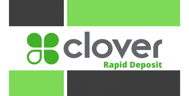 Clover Rapid Deposit